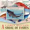 Chameleon Arts Wind Quintet & Various Artists - A Carey Blyton Shoal Of Fishes